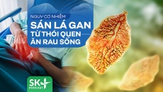 Podcast: Nguy cơ nhiễm sán lá gan từ thói quen ăn rau sống