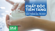 Podcast: Chất độc tiềm tàng trong các loại kem trắng da, trị nám