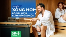 Podcast: Có nên xông hơi để giải rượu, giảm nồng độ cồn?