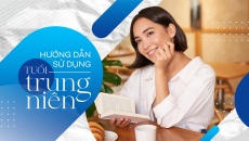 Hướng dẫn sử dụng tuổi trung niên