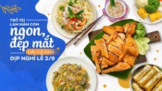 Gợi ý mâm cơm ngon, đẹp mắt đãi cả nhà dịp nghỉ lễ 2/9
