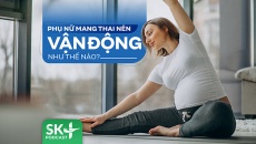 Podcast: phụ nữ mang thai nên vận động thế nào?