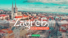 Zagreb có gì thú vị?