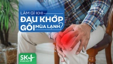 Podcast: Làm gì khi đau khớp gối mùa lạnh?