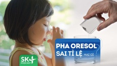 Podcast: Pha oresol không đúng tỉ lệ có thể gây hại gì cho trẻ?