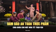 Chung tay vì một mùa Tết an toàn thực phẩm