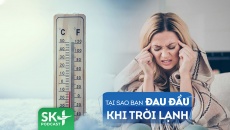 Podcast: Tại sao nhiều người bị đau đầu khi trời lạnh?