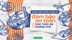 Cách các nước châu Á đảm bảo an toàn cho thức ăn đường phố 