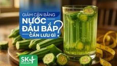 Podcast: giảm cân bằng nước đậu bắp cần lưu gì?