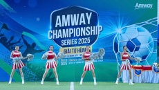 Amway Championship Series – Sôi động cùng Giải Bóng Đá Tứ Hùng 2025