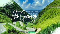 Trên “Cung đường hạnh phúc” Hà Giang
