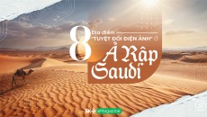 8 địa điểm 'tuyệt đối điện ảnh' ở Ả Rập Saudi
