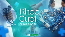 Khóc – cười cùng bác sĩ