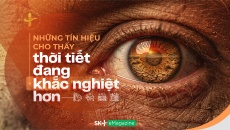 Những tín hiệu cho thấy thời tiết đang khắc nghiệt hơn