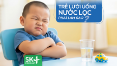 Podcast: Trẻ lười uống nước lọc phải làm sao?