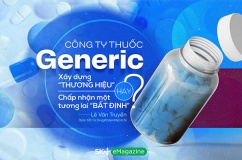 Công ty thuốc generic: Xây dựng “thương hiệu” hay chấp nhận một tương lai “bất định”?