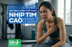 Podcast: Khi tập luyện thể thao nhịp tim cao có đáng lo?