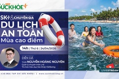 14h00 TỌA ĐÀM trực tuyến: Du lịch an toàn mùa cao điểm