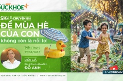 14h00 TỌA ĐÀM TRỰC TUYẾN: Để mùa Hè của con không còn là nỗi lo