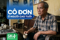 Podcast: Cô đơn ở người cao tuổi