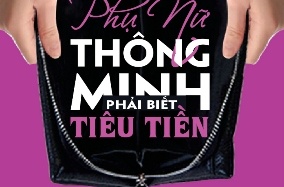 Phụ nữ thông minh phải biết tiêu tiền
