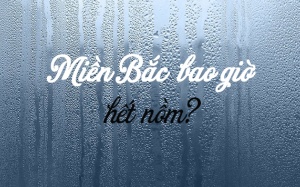Không khí lạnh suy yếu, Bắc Bộ nồm ẩm đến hết tuần