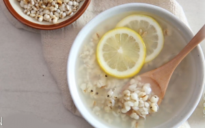 Giải nhiệt với món chè ý dĩ và chanh