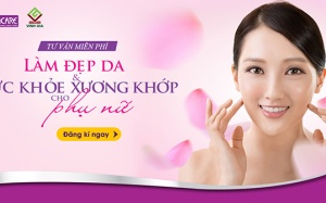 Tư vấn làm đẹp da và sức khỏe xương khớp cho phụ nữ - Miễn phí tại HCM