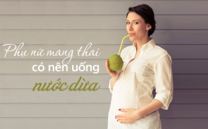 Lợi ích của việc uống nước dừa khi mang thai