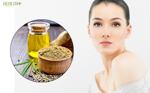 Dầu hạt cây gai dầu tốt cho làn da như thế nào?