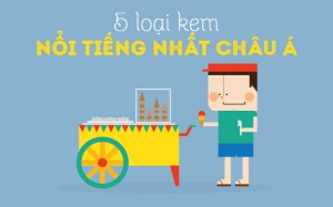 Điểm danh 5 loại kem mát lạnh, nổi tiếng nhất Á châu