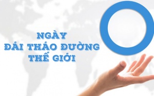 Ngày Đái tháo đường Thế giới: 10 sự thật có thể bạn chưa biết