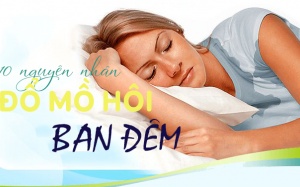Vạch mặt 10 thủ phạm khiến bạn ra mồ hôi đêm