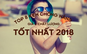 Có thể mua kem chống nắng tốt nhất với giá chỉ 300.000 đồng