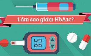Những cách giảm HbA1c tự nhiên cho người bị đái tháo đường