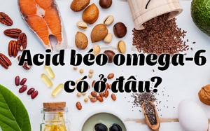 Nên bổ sung acid béo omega-6 từ những nguồn nào?