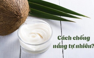 'Bỏ túi' 7 cách chống nắng tự nhiên mà không cần kem chống nắng