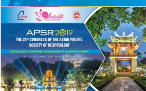 Việt Nam lần đầu tiên tổ chức Hội nghị Hô hấp Châu Á - Thái Bình Dương (APSR) 2019 