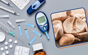 Ăn nấm có lợi gì cho người bệnh đái tháo đường?