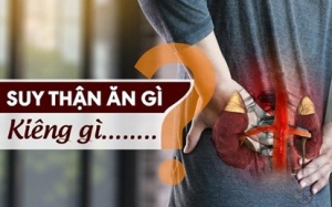 Người bị suy thận nên ăn gì và kiêng gì?