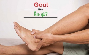 Người bệnh gout nên ăn gì?