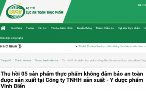 Thu hồi hàng loạt sản phẩm của Y dược phẩm Vĩnh Điển do không đảm bảo an toàn thực phẩm