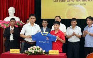 Thái Nguyên T&T hoàn tất hợp đồng khủng, lịch sử bóng đá nữ Việt Nam sang trang