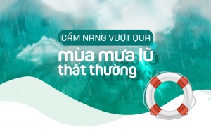 Cẩm nang vượt qua mùa mưa lũ thất thường