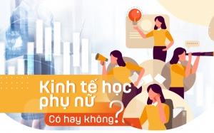 Kinh tế học phụ nữ: Có hay không?