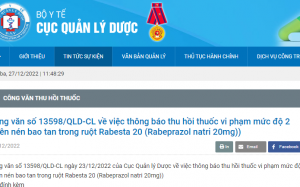 Thu hồi toàn quốc lô thuốc Rabesta 20 do không đạt chất lượng