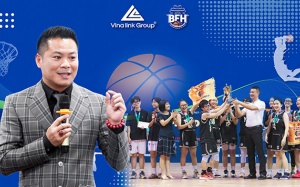 Tổng Giám đốc Vinalink Group: “Tôi có nợ và duyên với bóng rổ!”