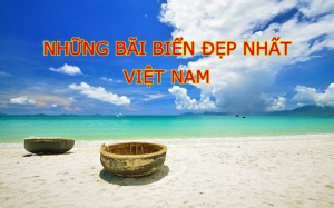 Đây là 10 bãi biển đẹp nhất Việt Nam theo tạp chí danh tiếng Forbes