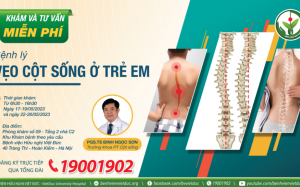 Bệnh viện Việt Đức khám, tư vấn miễn phí vẹo cột sống, dị tật bẩm sinh ở trẻ