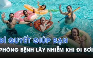 Cách giảm thiểu nguy cơ mắc bệnh khi đi bơi 